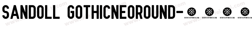 Sandoll GothicNeoRound字体转换